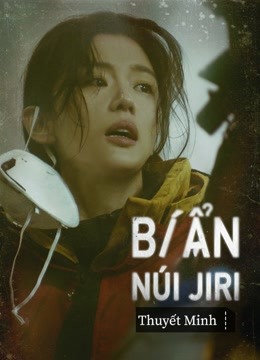 Bí Ẩn Núi Jiri (Jirisan)