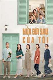 NỬA ĐỜI SAU CỦA TÔI