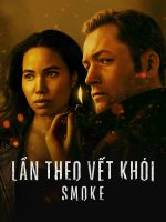 Lần Theo Vết Khói